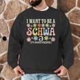I Want To Be A Schwa It's Never Stressed Reading Teacher Men Graphic Sweatshirt, novelty gifts, funny gifts I Want To Be A Schwa It's Never Stressed Reading Teacher Men Graphic Sweatshirt, novelty gifts, funny gifts
