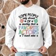 Favorite Actors Theater Drama Teacher Drama Teaching Men Graphic Sweatshirt, novelty gifts, funny gifts Favorite Actors Theater Drama Teacher Drama Teaching Men Graphic Sweatshirt, novelty gifts, funny gifts