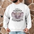 Just a Teacher Who Loves Elephants Elephant Lover Educator Men Graphic Sweatshirt, novelty gifts, funny gifts Just a Teacher Who Loves Elephants Elephant Lover Educator Men Graphic Sweatshirt, novelty gifts, funny gifts