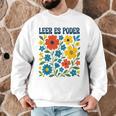 Leer Es Poder Cute Floral Boho Spanish Teacher Reading Men Graphic Sweatshirt, novelty gifts, funny gifts