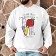 Let All That You Do Be Done In Love Christian Teacher Men Graphic Sweatshirt, novelty gifts, funny gifts Let All That You Do Be Done In Love Christian Teacher Men Graphic Sweatshirt, novelty gifts, funny gifts