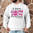 Pre-k Teacher In October We Wear Pink Breast Cancer Men Graphic Sweatshirt, novelty gifts, funny gifts Pre-k Teacher In October We Wear Pink Breast Cancer Men Graphic Sweatshirt, novelty gifts, funny gifts