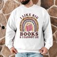 Teacher-TShirt I Like Big Books & I Cannot Lie Reading For Women Men Graphic Sweatshirt, novelty gifts, funny gifts Teacher-TShirt I Like Big Books & I Cannot Lie Reading For Women Men Graphic Sweatshirt, novelty gifts, funny gifts
