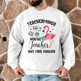 Teachermingo Like A Normal Teacher Only More Fabulous Men Graphic Sweatshirt, novelty gifts, funny gifts Teachermingo Like A Normal Teacher Only More Fabulous Men Graphic Sweatshirt, novelty gifts, funny gifts
