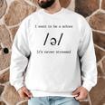 I Want To Be A Schwa It's Never Stressed Reading Teacher For Men Girls Kids Men Graphic Sweatshirt, novelty gifts, funny gifts