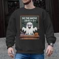 67 Teacher Halloween Ghost Six Seven Meme Do The Maths Men Graphic Sweatshirt, trending gift 67 Teacher Halloween Ghost Six Seven Meme Do The Maths Men Graphic Sweatshirt, trending gift