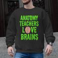 Anatomy Teachers Love Brains Halloween Teacher Costume Shirt Men Graphic Sweatshirt, trending gift Anatomy Teachers Love Brains Halloween Teacher Costume Shirt Men Graphic Sweatshirt, trending gift