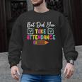 But Did You Take Attendance Teacher School Secretary Team Men Graphic Sweatshirt, trending gift But Did You Take Attendance Teacher School Secretary Team Men Graphic Sweatshirt, trending gift