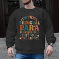 Bilingual Paraeducator Paraprofessional Parapro Teachers Men Graphic Sweatshirt, trending gift