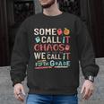 Some Call It Chaos We Call It Fifth Grade 5th Grade Teacher Men Graphic Sweatshirt, trending gift Some Call It Chaos We Call It Fifth Grade 5th Grade Teacher Men Graphic Sweatshirt, trending gift