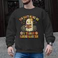 You Can't Scare Me I Teach Kindergarten Halloween Teacher Men Graphic Sweatshirt, trending gift