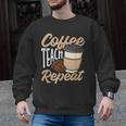 Coffee Teach Repeat Teacher Men Graphic Sweatshirt, trending gift Coffee Teach Repeat Teacher Men Graphic Sweatshirt, trending gift