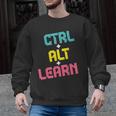 Computer Teacher Back To School Kids Ctrl Alt Learn Men Graphic Sweatshirt, trending gift Computer Teacher Back To School Kids Ctrl Alt Learn Men Graphic Sweatshirt, trending gift