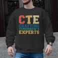 CTE Teacher Education Career Technical Men Graphic Sweatshirt, trending gift
