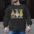 Cute Gnomes Teach Love And Inspire Back To School Teacher Men Graphic Sweatshirt, trending gift Cute Gnomes Teach Love And Inspire Back To School Teacher Men Graphic Sweatshirt, trending gift