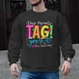 Dear Parents Tag You'Re It Love Teachers Last Day Of School Men Graphic Sweatshirt, trending gift Dear Parents Tag You'Re It Love Teachers Last Day Of School Men Graphic Sweatshirt, trending gift