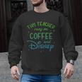 Disney This Teacher Runs On Coffee And Disney Gradient Logo Men Graphic Sweatshirt, trending gift Disney This Teacher Runs On Coffee And Disney Gradient Logo Men Graphic Sweatshirt, trending gift