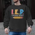 I E P I Encourage Progress Special Education Teacher Men Graphic Sweatshirt, trending gift I E P I Encourage Progress Special Education Teacher Men Graphic Sweatshirt, trending gift