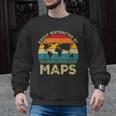 Easily Distracted By Maps Geography Teacher Men Graphic Sweatshirt, trending gift Easily Distracted By Maps Geography Teacher Men Graphic Sweatshirt, trending gift