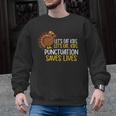 Lets Eat Kids Punctuation Turkey Thanksgiving Teacher Men Graphic Sweatshirt, trending gift Lets Eat Kids Punctuation Turkey Thanksgiving Teacher Men Graphic Sweatshirt, trending gift
