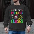 Feliz Primer Dia De Clases Kids Girl Teacher Spanish School Men Graphic Sweatshirt, trending gift Feliz Primer Dia De Clases Kids Girl Teacher Spanish School Men Graphic Sweatshirt, trending gift