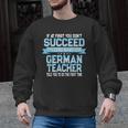 Fun German Teacher Appreciation Language Class Saying Men Graphic Sweatshirt, German Teacher Gifts, trending gift