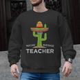 Fun Teacher Appreciation Humor Nacho Average Teacher Men Graphic Sweatshirt, trending gift