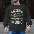 Some Grandpas Play Bingo Real Grandpas Teach Music Teacher Men Graphic Sweatshirt, trending gift Some Grandpas Play Bingo Real Grandpas Teach Music Teacher Men Graphic Sweatshirt, trending gift