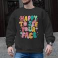 Happy To See Your Face Teacher Disco Ball Back To School Men Graphic Sweatshirt, trending gift Happy To See Your Face Teacher Disco Ball Back To School Men Graphic Sweatshirt, trending gift