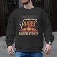 Haunted By Math 67 Meme Math Teacher Square Root 4489 Men Graphic Sweatshirt, trending gift