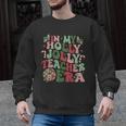In My Holly Xmas Jolly Teacher Era Teacher Vibes Christmas For Men Women Kids Men Graphic Sweatshirt, trending gift In My Holly Xmas Jolly Teacher Era Teacher Vibes Christmas For Men Women Kids Men Graphic Sweatshirt, trending gift