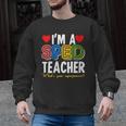 I'm A SPED Teacher Special Education Teacher Men Graphic Sweatshirt, trending gift I'm A SPED Teacher Special Education Teacher Men Graphic Sweatshirt, trending gift