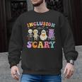 Inclusion Isn't Scary Ghost Halloween SLP Sped Teacher Men Graphic Sweatshirt, trending gift Inclusion Isn't Scary Ghost Halloween SLP Sped Teacher Men Graphic Sweatshirt, trending gift