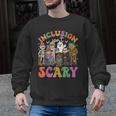 Inclusion Isnt Scary Halloween Skeleton Ghost Sped Teacher Men Graphic Sweatshirt, trending gift Inclusion Isnt Scary Halloween Skeleton Ghost Sped Teacher Men Graphic Sweatshirt, trending gift
