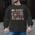 Jolliest Bunch Of Teachers This Side Of The Playground X-Mas Men Graphic Sweatshirt, trending gift Jolliest Bunch Of Teachers This Side Of The Playground X-Mas Men Graphic Sweatshirt, trending gift