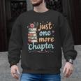 Just One More Chapter Book Reading Floral Teacher Book Lover Men Graphic Sweatshirt, trending gift