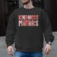 Kindness Matters Anti Bullying Shirts Teacher Child Men Graphic Sweatshirt, trending gift Kindness Matters Anti Bullying Shirts Teacher Child Men Graphic Sweatshirt, trending gift