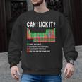 Can I Lick It Periodic Table Science Teacher Boy And Girls Men Graphic Sweatshirt, Science Teacher Gifts, trending gift Can I Lick It Periodic Table Science Teacher Boy And Girls Men Graphic Sweatshirt, Science Teacher Gifts, trending gift