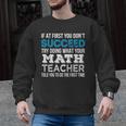 Math Teacher If At First You Don't Succeed Men Graphic Sweatshirt, trending gift Math Teacher If At First You Don't Succeed Men Graphic Sweatshirt, trending gift