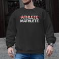 Mathlete For Math Team Students Algebra Math Teacher Men Graphic Sweatshirt, trending gift