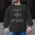 Music Awakens My Spirit Inspiring Musician Teacher Quote Men Graphic Sweatshirt, trending gift Music Awakens My Spirit Inspiring Musician Teacher Quote Men Graphic Sweatshirt, trending gift