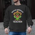 Nacho Average Teacher Sarcastic Women Teaching Men Graphic Sweatshirt, trending gift