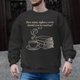 How Many Nights A Week Should You Be Reading 6-7 Teacher Fun Men Graphic Sweatshirt, trending gift How Many Nights A Week Should You Be Reading 6-7 Teacher Fun Men Graphic Sweatshirt, trending gift