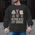 Nothing Beats 1st Grade Back To School Kids Teachers Men Graphic Sweatshirt, trending gift Nothing Beats 1st Grade Back To School Kids Teachers Men Graphic Sweatshirt, trending gift