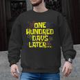 One Hundred Days Later 100th Day Of School Teacher Student Men Graphic Sweatshirt, trending gift One Hundred Days Later 100th Day Of School Teacher Student Men Graphic Sweatshirt, trending gift
