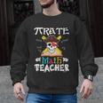 Pirate Math Teacher Skull Pirate Halloween Costume Men Graphic Sweatshirt, trending gift