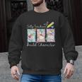 Preppy Silly Teacher Goose Build Character Back To School Men Graphic Sweatshirt, trending gift Preppy Silly Teacher Goose Build Character Back To School Men Graphic Sweatshirt, trending gift