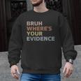 Prove It Cite Your Evidence English Teachers Day Men Graphic Sweatshirt, English Teacher Gifts, trending gift Prove It Cite Your Evidence English Teachers Day Men Graphic Sweatshirt, English Teacher Gifts, trending gift