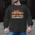 Que Pasa Calabaza Spanish Teacher Bilingual Pumpkin Women Men Graphic Sweatshirt, trending gift Que Pasa Calabaza Spanish Teacher Bilingual Pumpkin Women Men Graphic Sweatshirt, trending gift