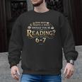 Reading 6–7 Teacher Librarian English Book Lover Quote Men Graphic Sweatshirt, English Teacher Gifts, trending gift Reading 6–7 Teacher Librarian English Book Lover Quote Men Graphic Sweatshirt, English Teacher Gifts, trending gift
